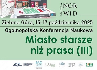Konferencja "Miasto starsze niż prasa", Zielona Góra 15-17.10.2025